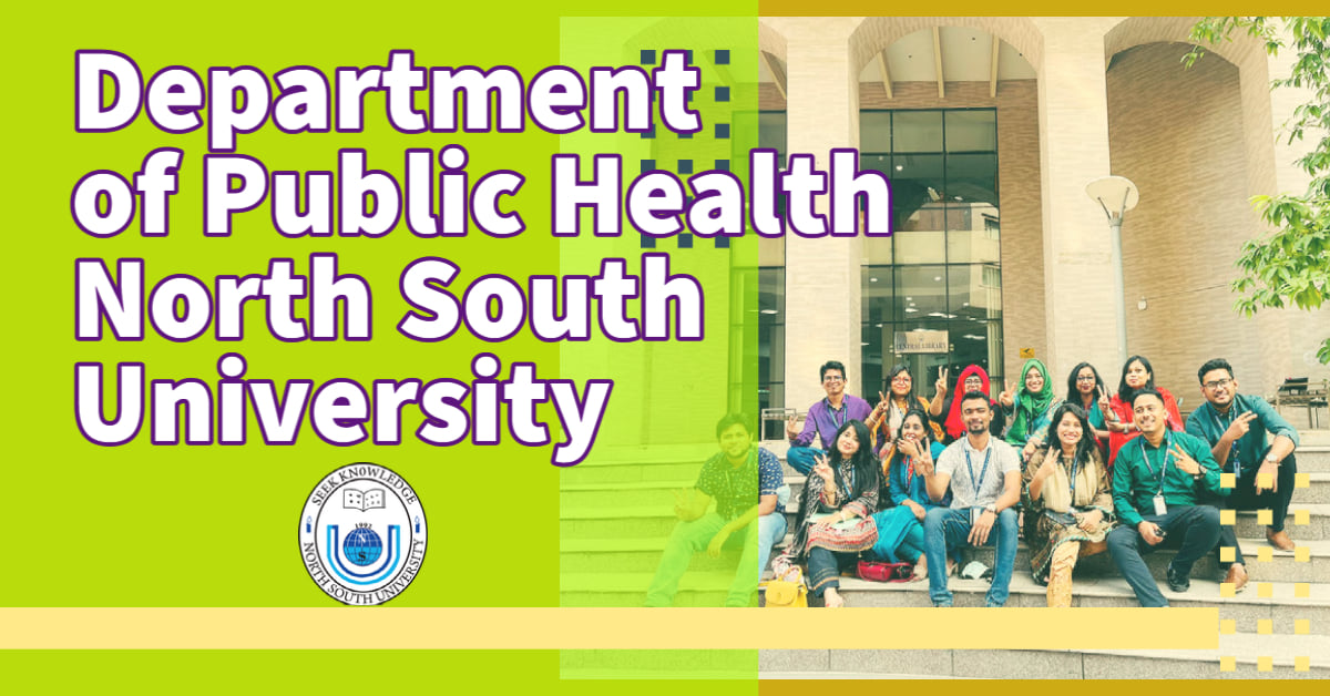 1200px x 628px - Department of Public Health | North South University